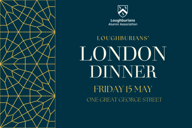 Loughburians’ London Dinner